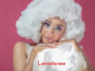 Lanastonee