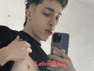 Latinmilktwo