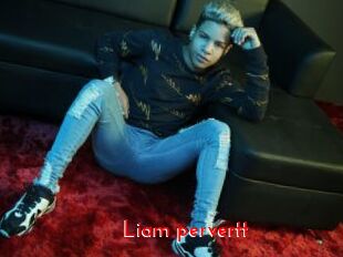 Liam_pervertt