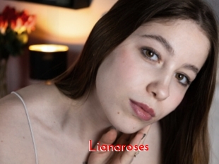 Lianaroses