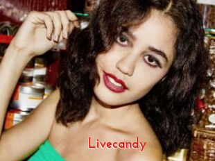 Livecandy