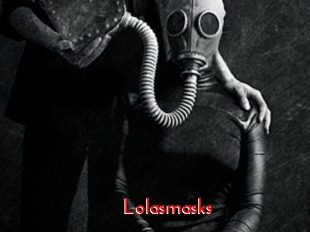 Lolasmasks