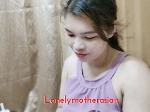 Lonelymotherasian