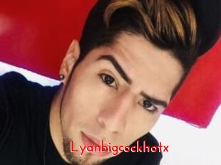 Lyanbigcockhotx