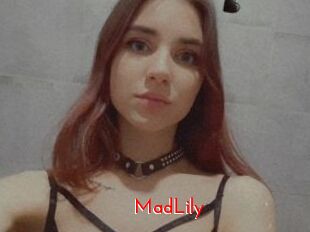 MadLily