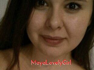 MayaLovelyGirl