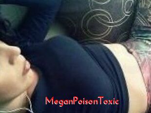 MeganPoisonToxic