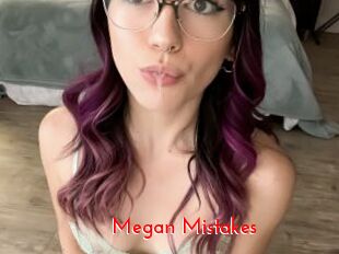 Megan_Mistakes