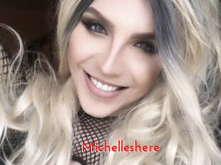 Michelleshere