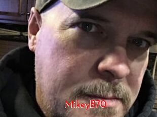 MikeyB70