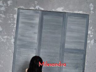 Milesandra