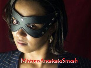 MistressAnastasiaSmash