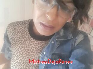 MistressDejaRenee