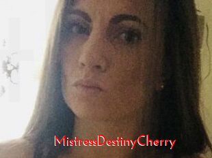 MistressDestinyCherry