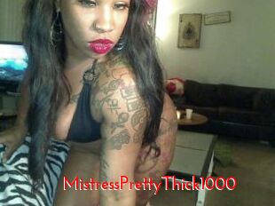 MistressPrettyThick1000