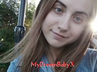 MyDreamBabyX