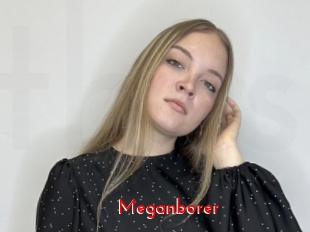 Meganborer