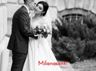 Milanasanti