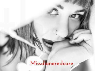 Missdianeredcore