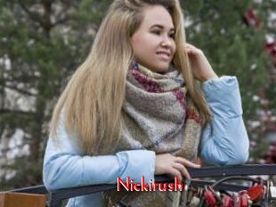 Nickirush