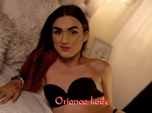 Orianaa_kade