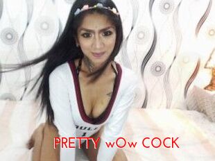 PRETTY_wOw_COCK