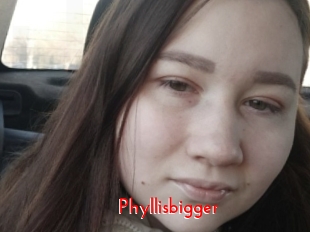 Phyllisbigger