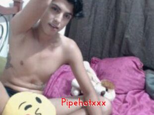 Pipehotxxx