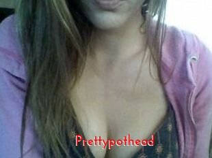 Prettypothead