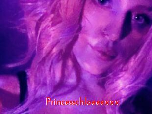 Princesschloeeexxx