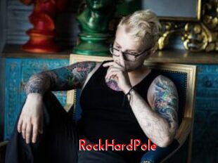 RockHardPole