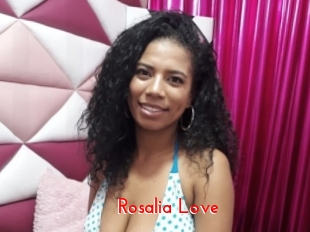 Rosalia_Love