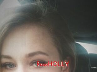 RoseHOLLY