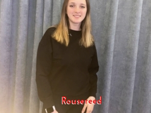 Rousereed