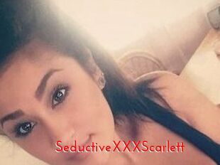 SeductiveXXXScarlett