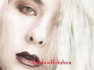 ShadowBirkshire