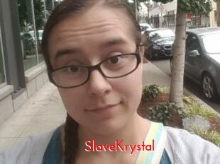 SlaveKrystal