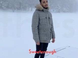 Sweetenough