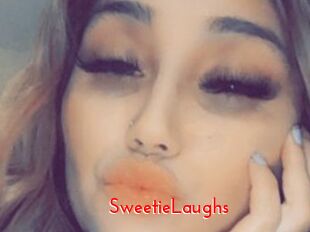 SweetieLaughs
