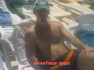 _sweetness_man