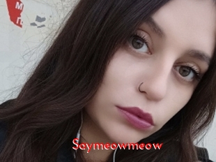 Saymeowmeow