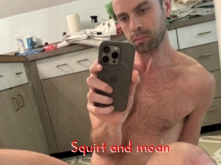 Squirt_and_moan