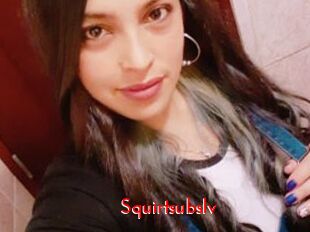 Squirtsubslv