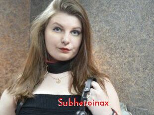 Subheroinax