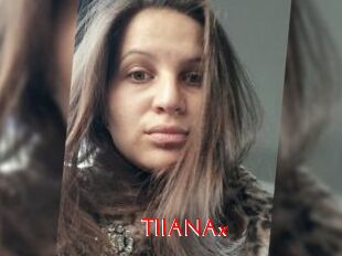 TIIANAx