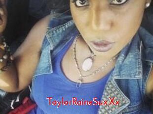 TaylorRaineSuxXx