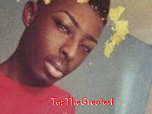 TazTheGreatest