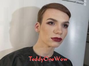 TeddyOneWow