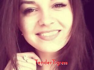 TenderTigress