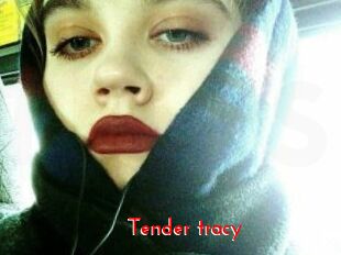 Tender_tracy